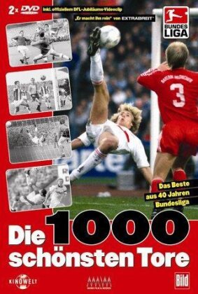 Die 1000 schönsten Tore - 1000 Tore Bundesliga