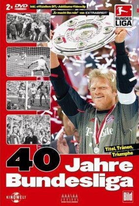 40 Jahre Bundesliga - Titel, Tränen, Triumphe