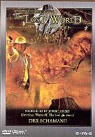 The lost world 9 - Der Schamane