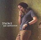 Emmi - No Nothing