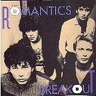 The Romantics - Breakout