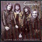 Strangeways - Anthology - Living In The Danger Zone