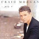 Craig Morgan - Love It
