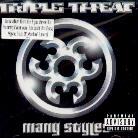 Triple Threat - Many Styles