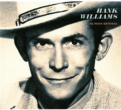 Hank Williams - No More Darkness