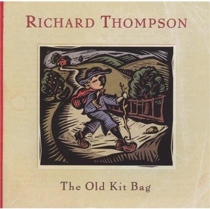 Richard Thompson - Old Kit Bag (2 CDs)