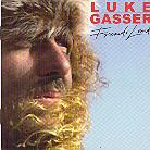 Luke Gasser - Fremds Land