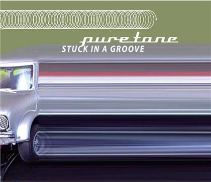 Puretone - Stuck In A Groove