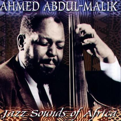Ahmed Abdul-Malik - Jazz Sounds Of Africa