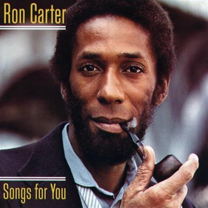Ron Carter - Songs For You