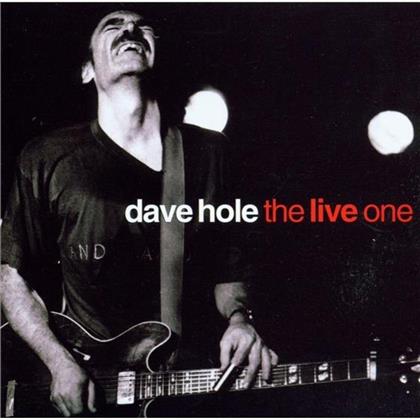 Dave Hole - Live One