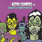 Astro Zombies - Mutants At Mosa Trajectum