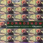 Laura Fedele - Pornoshow - Interpreta Tom Waits