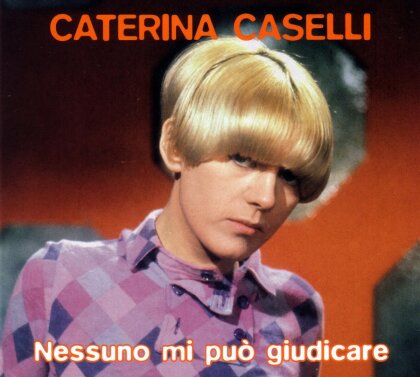 Caterina Caselli - Nessuno Mi Puo Giudicare
