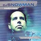 DJ Snowman - Hardliner
