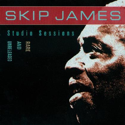 Skip James - Rare And Unreleased - Studio Sessions