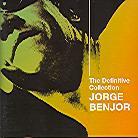 Jorge Benjor - Definitive Collection