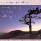 Monika Stadler - Everything Will Be Allright