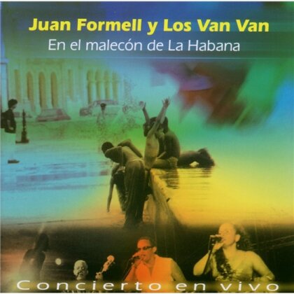 Juan Y Los Van Van Formell - En El Malecon De La Habana