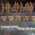 Def Leppard - Long Long Way To Go