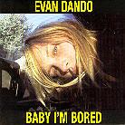 Evan Dando (Lemonheads) - Baby I'm Bored
