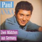 Paul Anka - In Deutschland - Zwei Mädchen Aus Germany