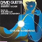 David Guetta - Give Me Something