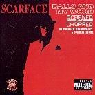 Scarface (Geto Boys) - Balls & My Word - Screwed & Chopped