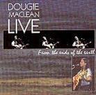 Dougie MacLean - Live From The Ends Of The Earth