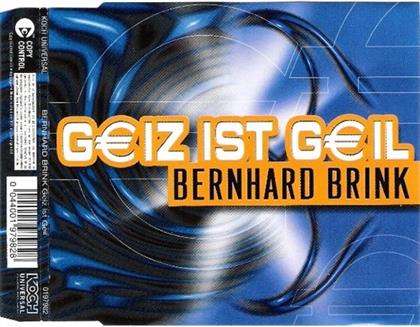 Bernhard Brink - Geiz Ist Geil