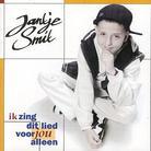 Jantje Smit - Ik Zing Dit Lied Voor