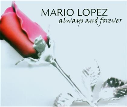 Mario Lopez - Always & Forever