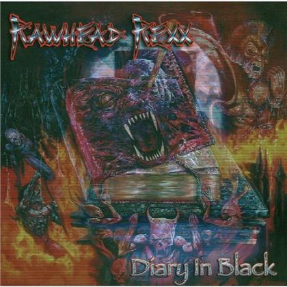 Rawhead Rexx - Diary In Black (Limited Edition)
