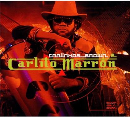 Carlinhos Brown - Carlito Marron