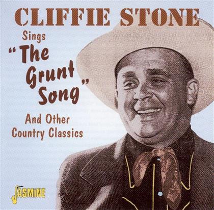 Cliffie Stone - Grunt Song & Other Co