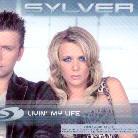 Sylver - Livin My Life