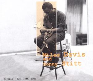 Miles Davis & Sonny Stitt - Paris Concerts - October 11Th 1960