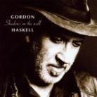 Gordon Haskell - Shadows On The Wall