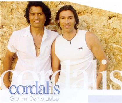 Cordalis - Gib Mir Deine Liebe