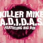 Killer Mike (Run The Jewels) - A.D.I.D.A.S.