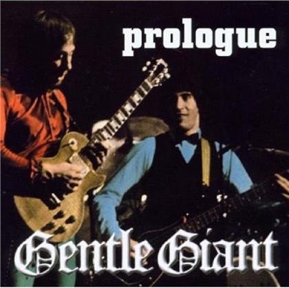 Gentle Giant - Prologue