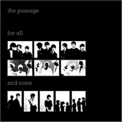 The Passage - For All And None