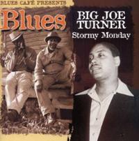 Big Joe Turner - Blues Cafe