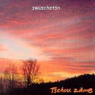 Tschou Zäme - Zwischetön