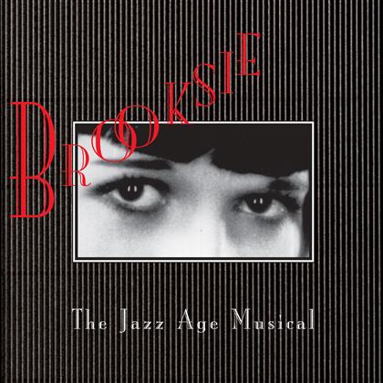 Brooksie - Brooksie - Jazz Age Musical - Reissue