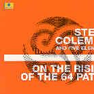 Steve Coleman - On The Rising Of The 64