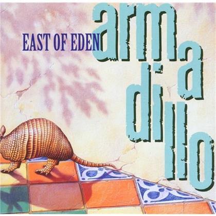 Armadillo - East Of Eden