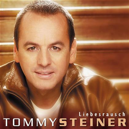 Tommy Steiner - Liebesrausch