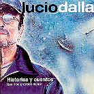 Lucio Dalla - Historias Y Cuentos