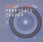 Deep Dish - Penetrate Deeper